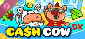 Cash Cow DX Soundtrack banner