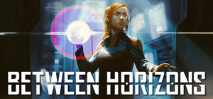 Between Horizons - A Sci-Fi Detective Adventure banner