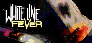 White Line Fever banner