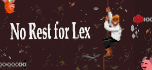 No Rest for Lex banner