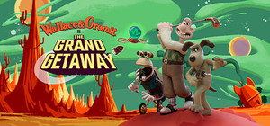 Wallace & Gromit in The Grand Getaway banner