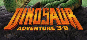 Dinosaur Adventure 3-D (1999 Version) banner