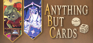 Anything But Cards banner