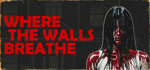 Where the Walls Breathe banner