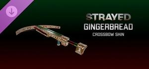 Strayed - Gingerbread Crossbow Skin banner