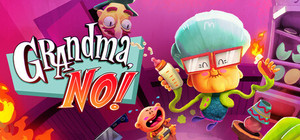 Grandma, No! banner