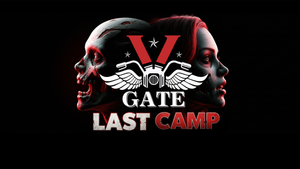 V Gate Last Camp banner