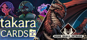 Takara Cards - None Shall Intrude banner