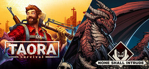 None Shall Intrude - Taora Survival banner