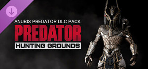 Predator: Hunting Grounds - Anubis Predator banner
