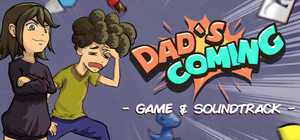 Dad's Coming + Soundtrack banner