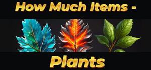 How Much Items - Plants banner