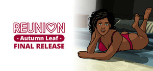 REUNION: Autumn Leaf - FINAL RELEASE banner