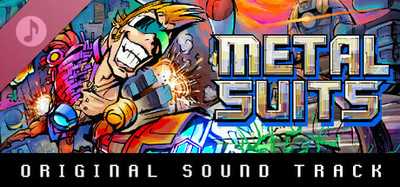 METAL SUITS: Counter-attack OST