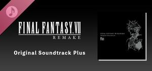 FINAL FANTASY VII REMAKE Original Soundtrack Plus banner