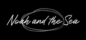 Noah and the Sea banner