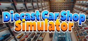 Diecast Car Shop Simulator banner