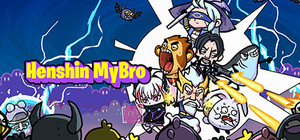 Henshin MyBro! banner