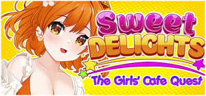 Sweet Delights: The Girl's Cafe Quest banner