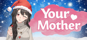 Your Mother banner