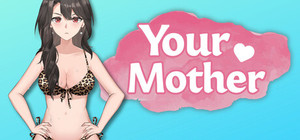 Your Mother banner