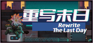 Rewrite the Last Days banner