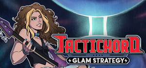 Tactichord: Glam Strategy banner