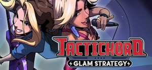 Tactichord: Glam Strategy banner