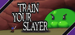 Train your slayer banner