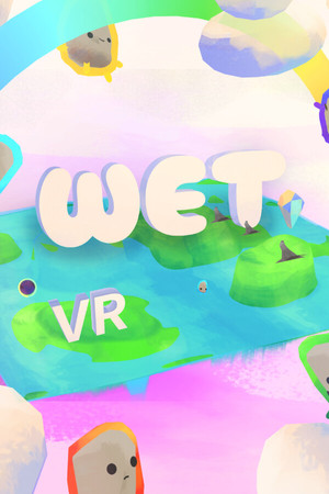 WET VR