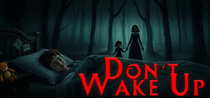 Don't wake up banner