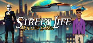 Street Life - Hollow Earth banner