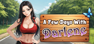 A Few Days With : Darlene banner