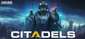 Ashes of Mankind: Citadels banner