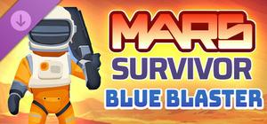 Mars Survivor: Blue Blaster banner
