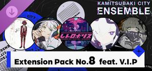 KAMITSUBAKI CITY ENSEMBLE - Extension Pack No.8 feat. V.I.P banner