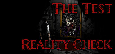 The Test: Reality Check