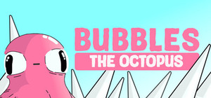 Bubbles The Octopus banner