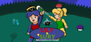 Lily And Sury - Adventures on Cristya banner
