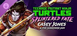 TMNT: Splintered Fate Casey Jones & the Junkyard Jam banner