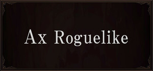 Ax Roguelike banner