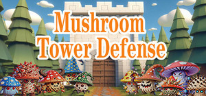 魔菇塔防 Mushroom Tower Defense banner
