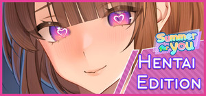 Summer For You - HENTAI EDITION 💝 banner