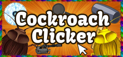 Cockroach Clicker