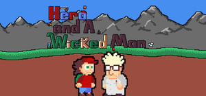 Hero and A Wicked Man banner