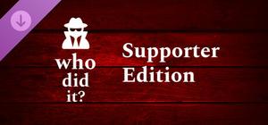 Who Did It? - Supporter Edition Content banner