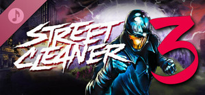 Street Cleaner 3 Soundtrack banner