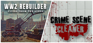 Crime Scene Cleaner + WW2 Rebuilder banner