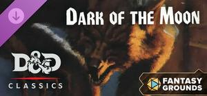 Fantasy Grounds - D&D Classics: Dark of the Moon (2E) banner