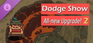 DodgeShow2-Generation 2 Upgrade Pack banner